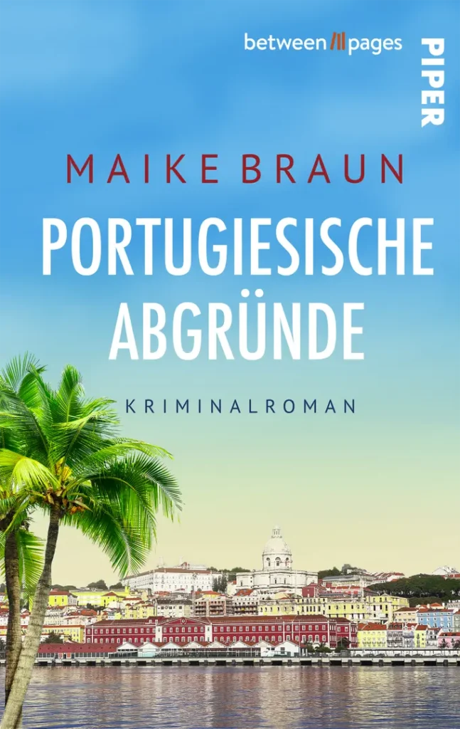 Cover „Maike Braun: Portugiesische Abgründe“