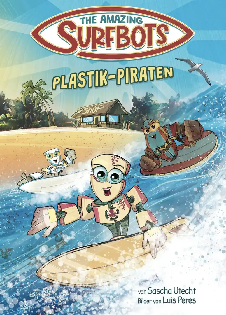 Cover „Sascha Utecht: The Amazing Surfbots 2“