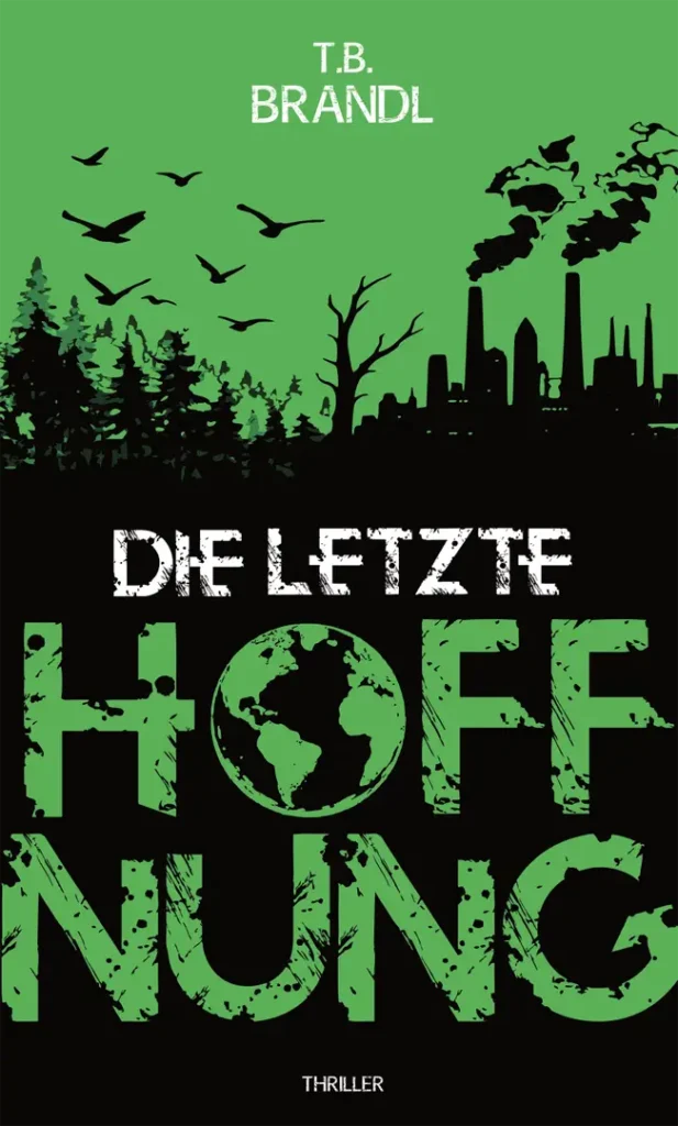 Cover „Tommy Brandl: Die letzte Hoffnung"