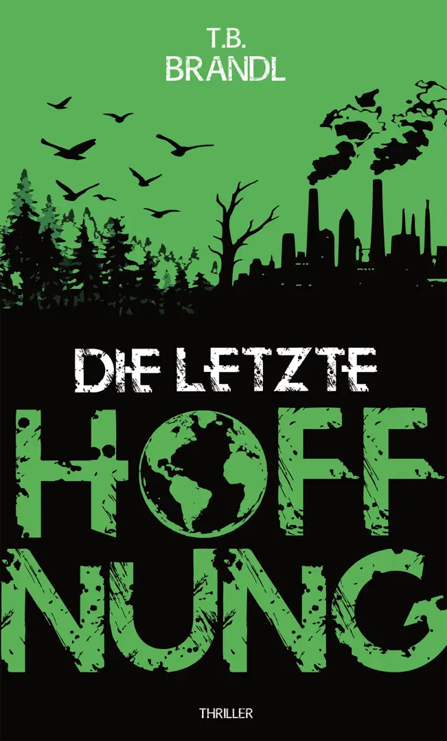 Cover „Tommy Brandl: Die letzte Hoffnung"