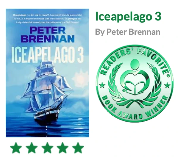 Abbildung des Covers von Peter Brennans Climate-Fiction-Roman „ICEAPELAGO 3“, daneben die Plakette des Readers' Favorite Awards.
