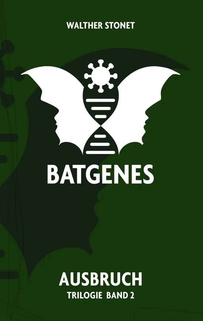 Cover Walter Stonet: Batgenes II: Ausbruch